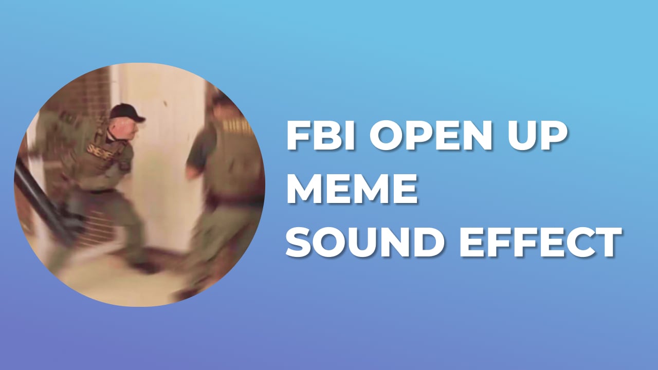 Fbi Open up Sound Effect download for free mp3