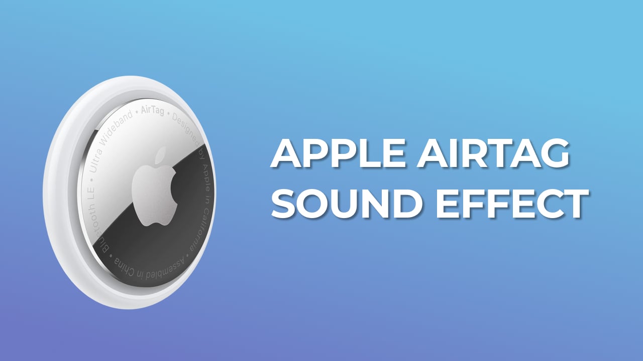 Apple Airtag Sound Effect download mp3