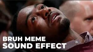 Bruh Meme Sound Effect sound effect download free mp3