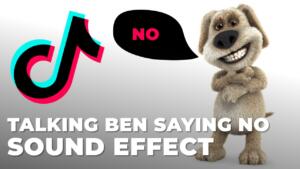Talking Ben Saying No Sound Effect download for free mp3