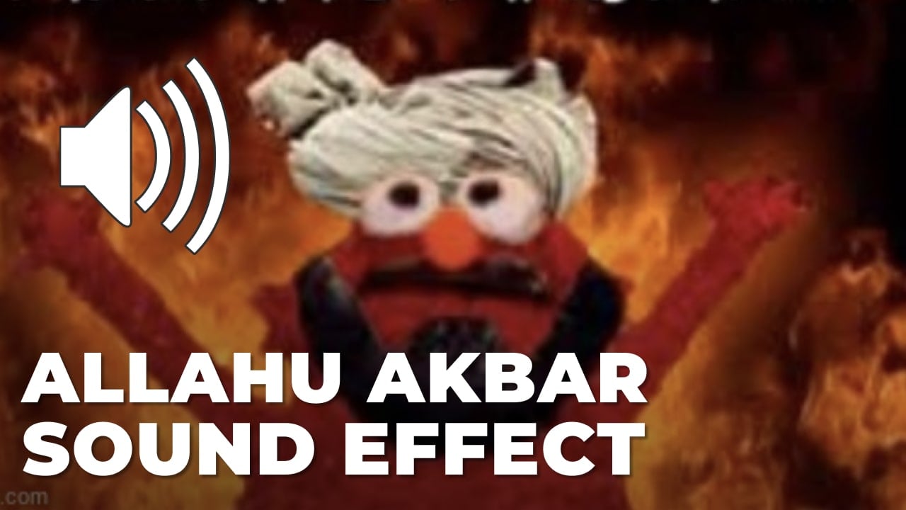 Allahu Akbar Scream Sound Effect