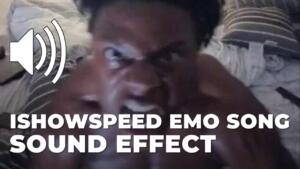 ishowspeed Emo Song Sound Effect download for free mp3