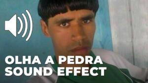 Olha a Pedra Sound Effect download for free mp3