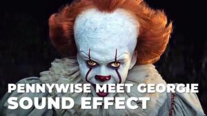 Pennywise Meet Georgie Sound Effect download for free mp3