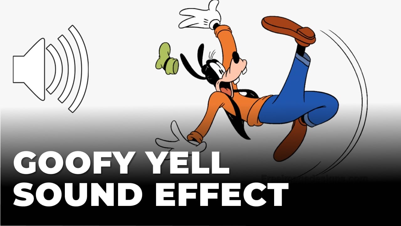 Goofy Yell Sound Effect