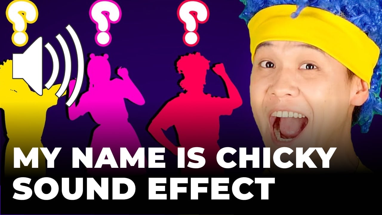 My name is chicky Sound Effect download for free mp3