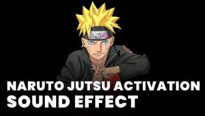 Naruto Jutsu Activation Sound Effect download for free mp3