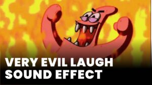 Very Evil Laugh Sound Effect