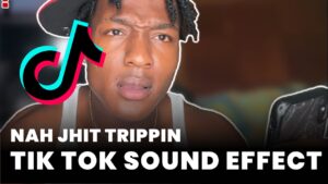 Nah Jhit Trippin Tik Tok Sound Effect