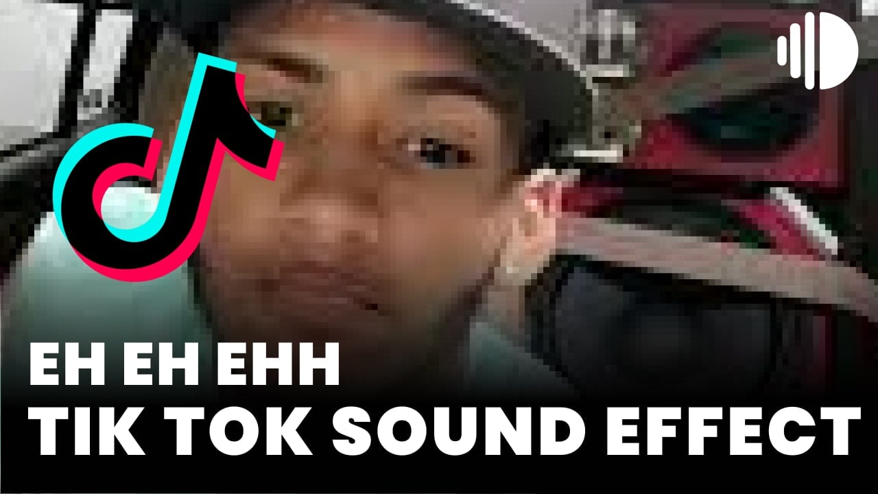 eh eh ehh tiktok sound effect