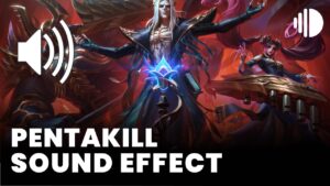 Pentakill Sound Effect