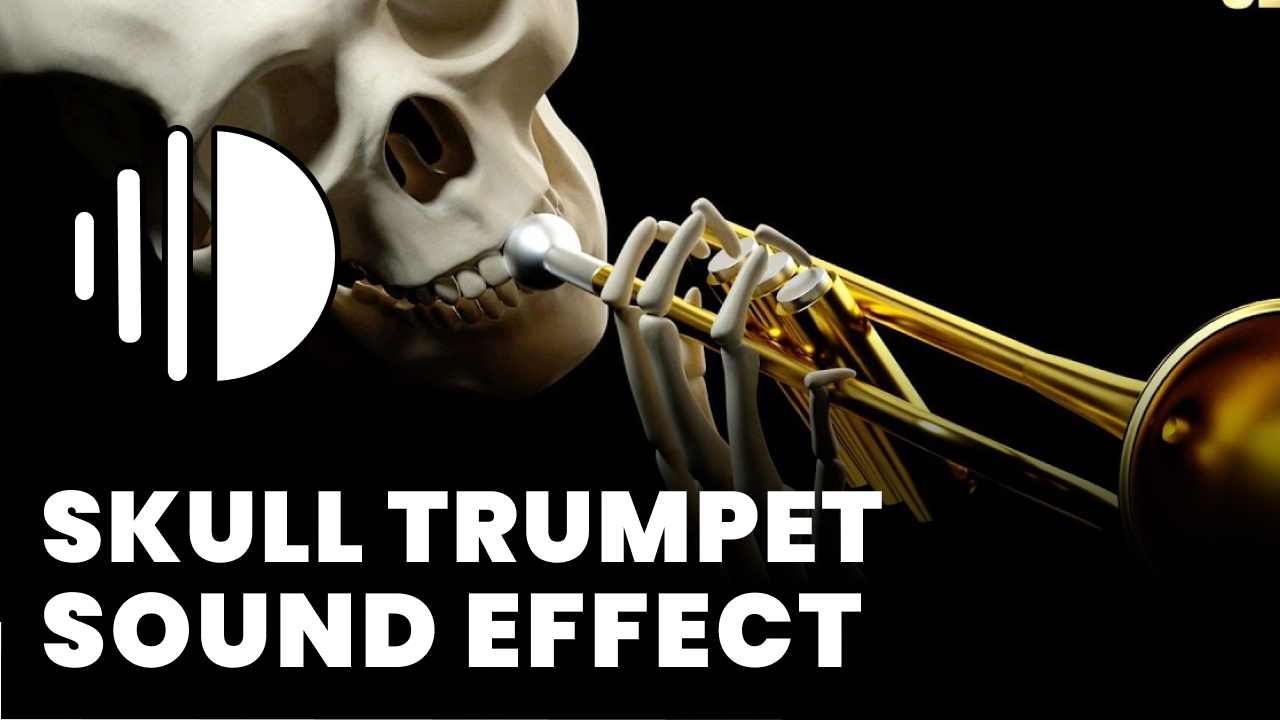 skull trumpet Sound Effect - MP3 Download