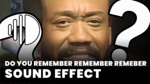 Do you remember remember remember Meme