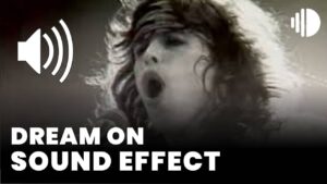 Dream On Sound Effect download