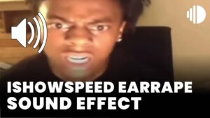 IShowSpeed Earrape download