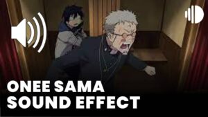 Onee sama Sound Effect download