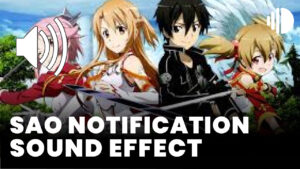 SAO notification sound effect download