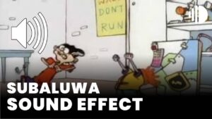 Subaluwa sound effect download