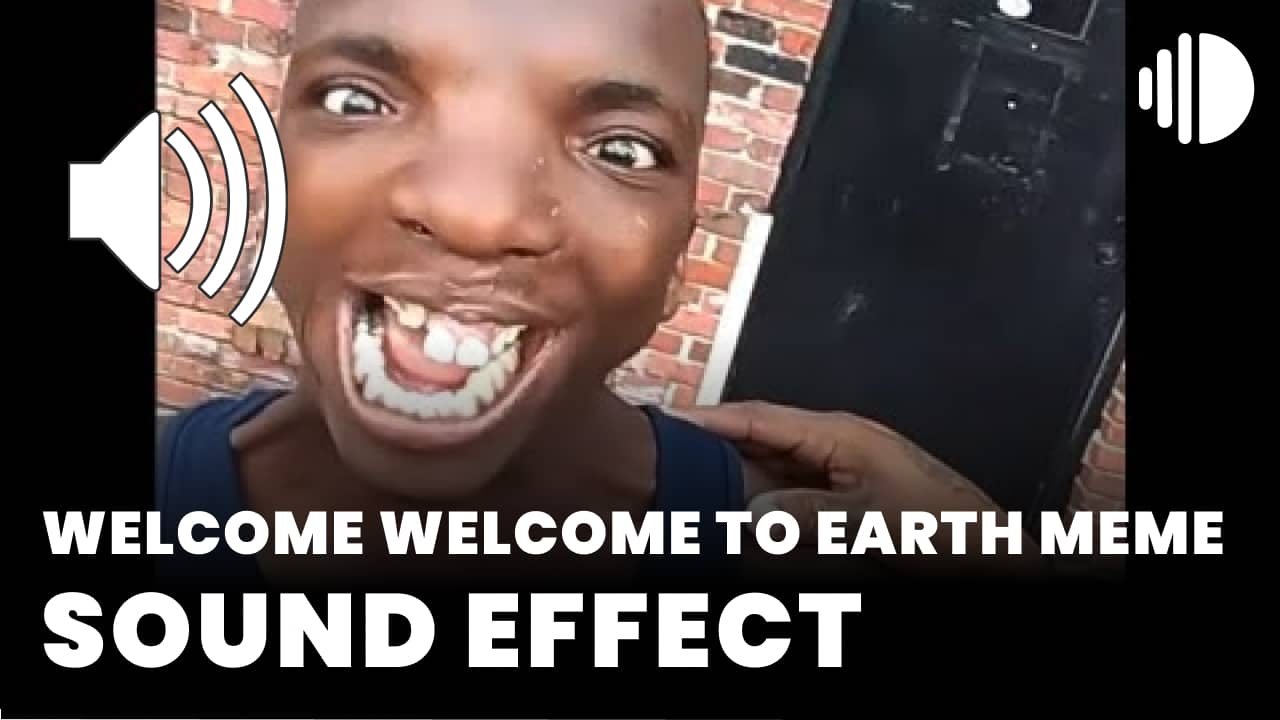 welcome welcome to earth meme