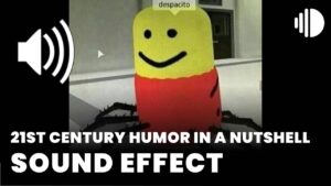 21st century humor in a nutshell sound effect download for free mp3