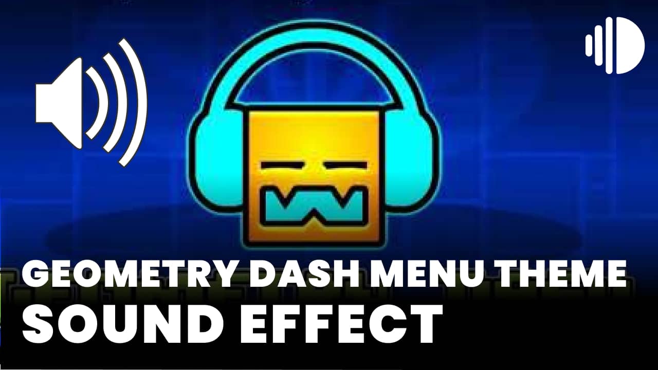 Geometry Dash Menu Theme