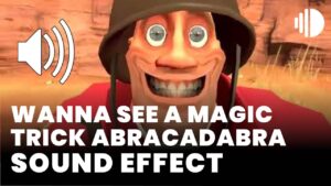 wanna see a magic trick abracadabra