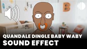 quandale dingle baby waby