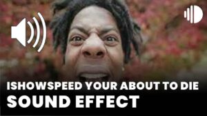 Ishowspeed your about to die download