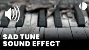 Sad Tune Sound Effect download