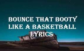 bounce that booty like a basketball download