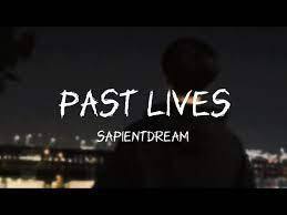 Past lives song download