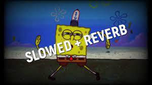 spongebob disappointed slowed reverb sound download