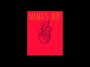 Mama’s Boy meme song download