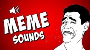 Popular Meme Sound Effects download