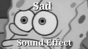 sad meme sound download