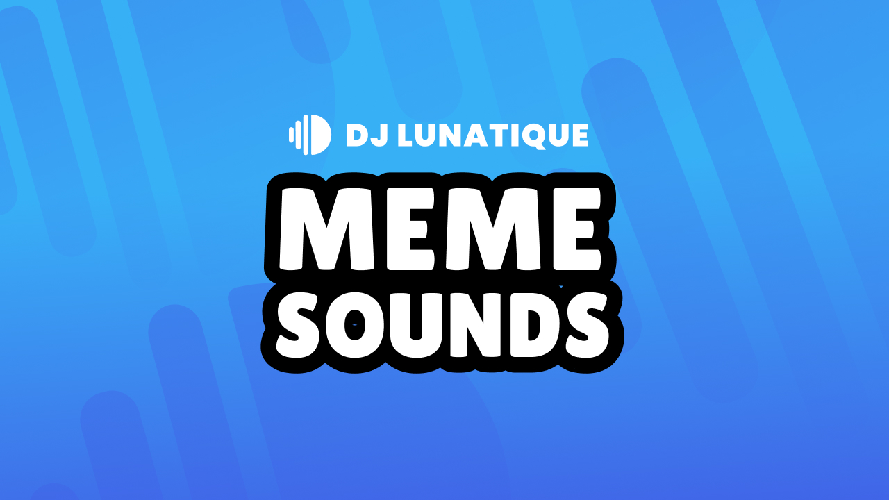 Meme Sound Effects - MP3 Download