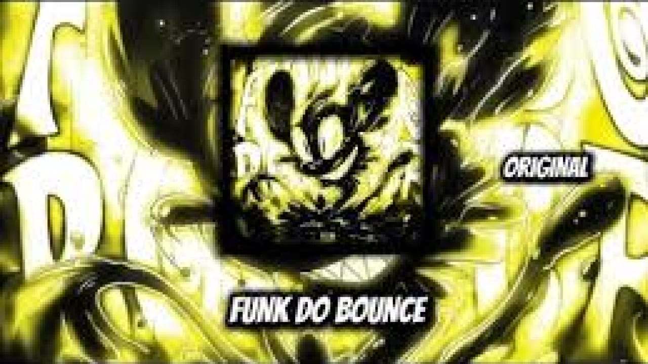 FUNK DO BOUNCE