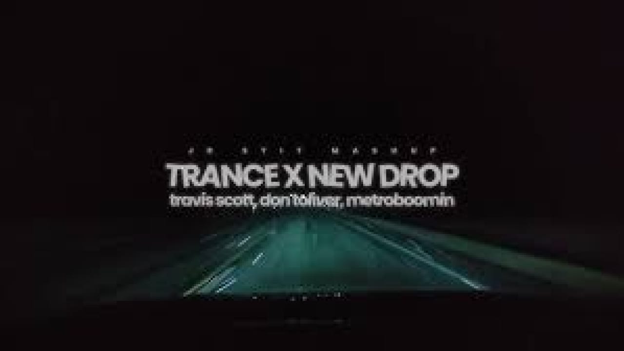 New Drop x Trance loop