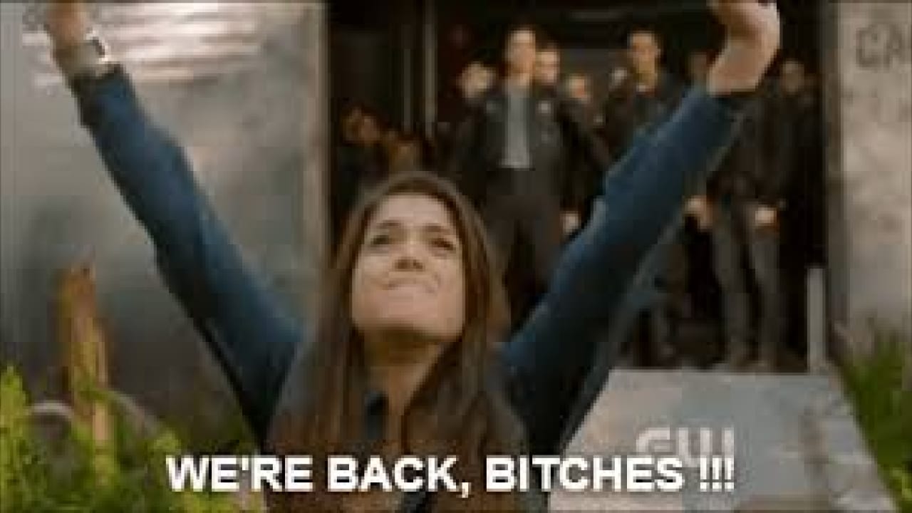 We are back bitches Meme