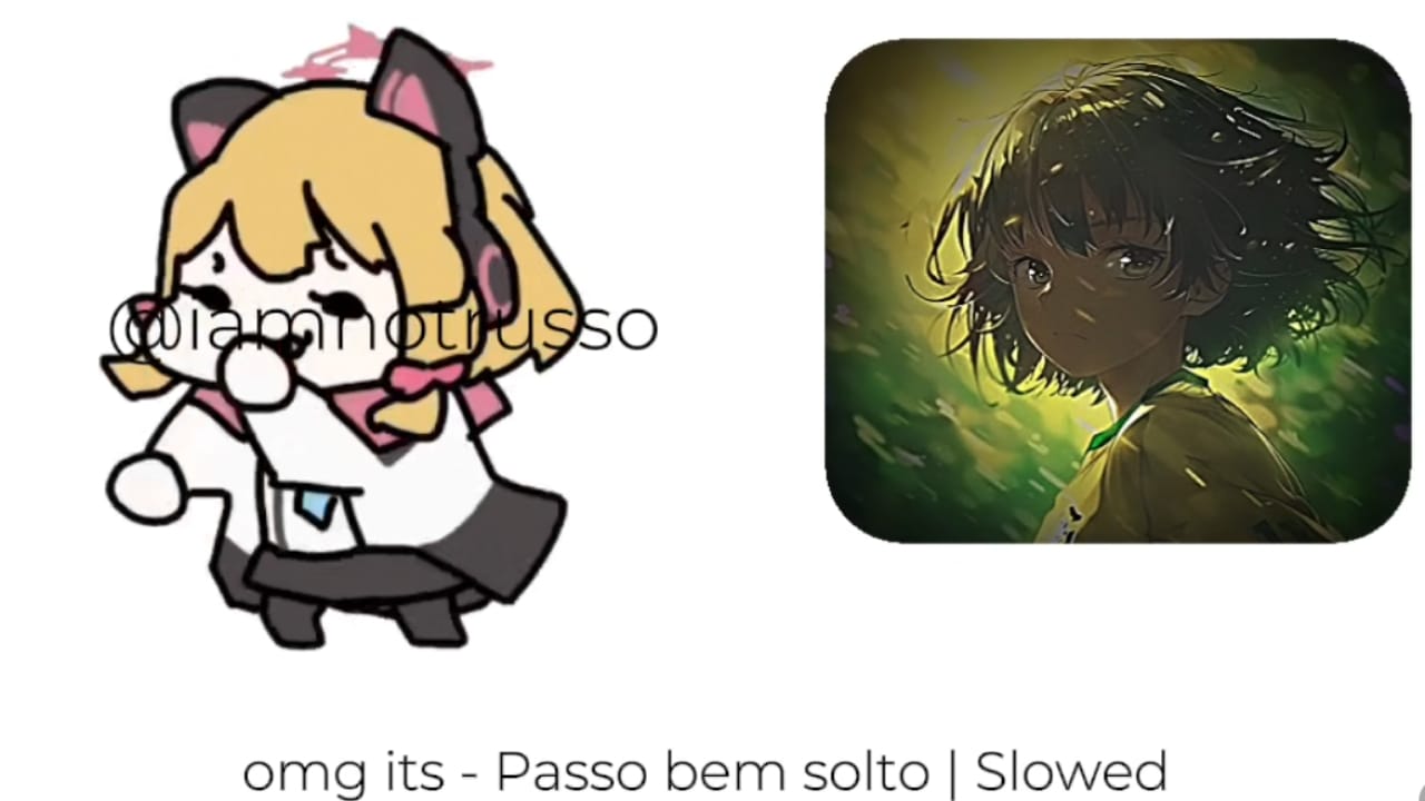 omg its - passo bem solto Slowed