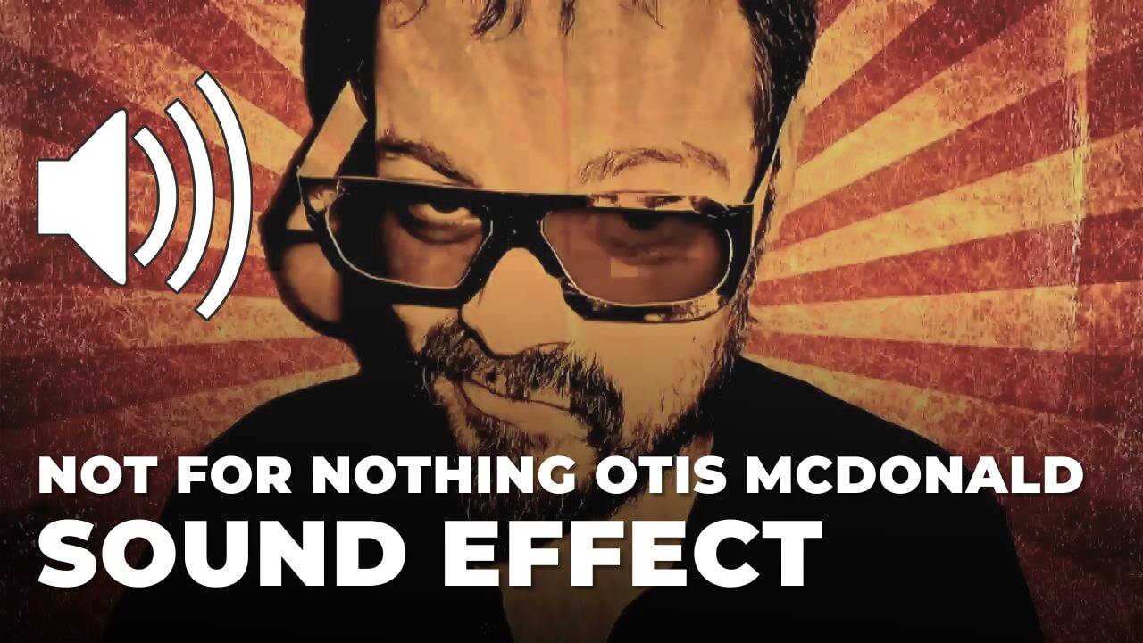 Not For Nothing Otis McDonald download for free mp3
