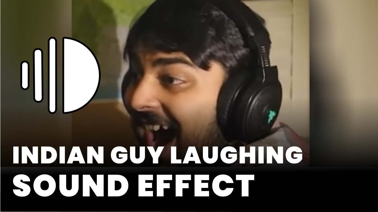 Indian guy laughing meme Sound Effect