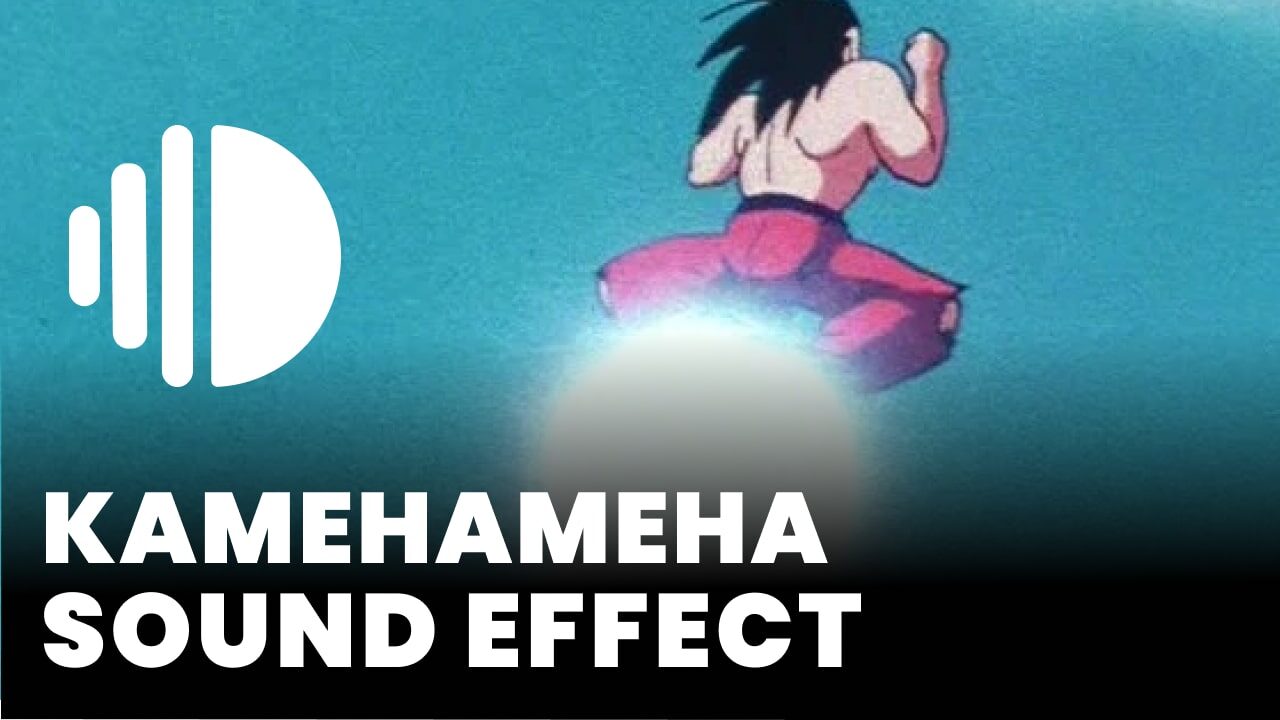 Kamehameha Sound Effect