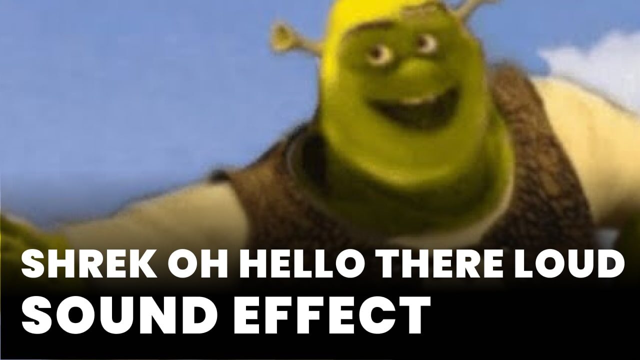 Shrek Oh hello there LOUD - MP3 Download