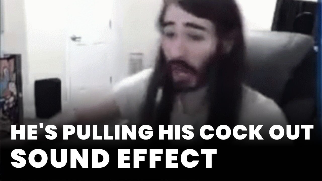 He's pulling his cock out Sound Effect