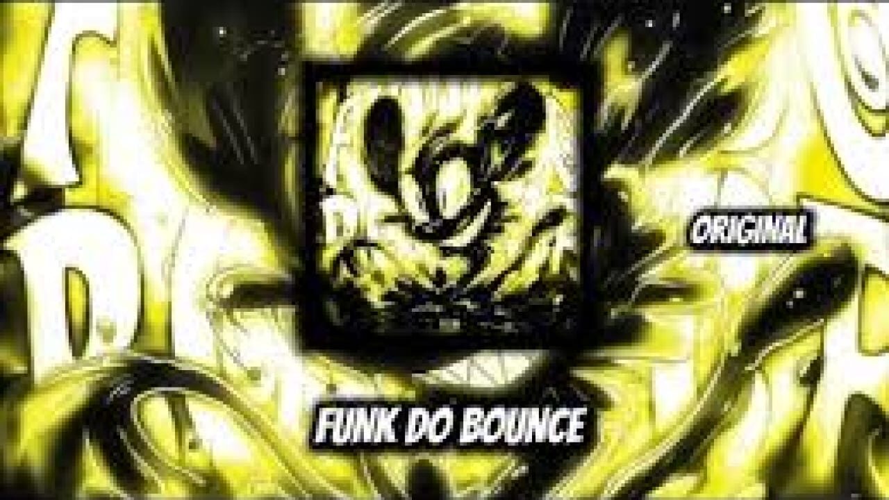 FUNK DO BOUNCE