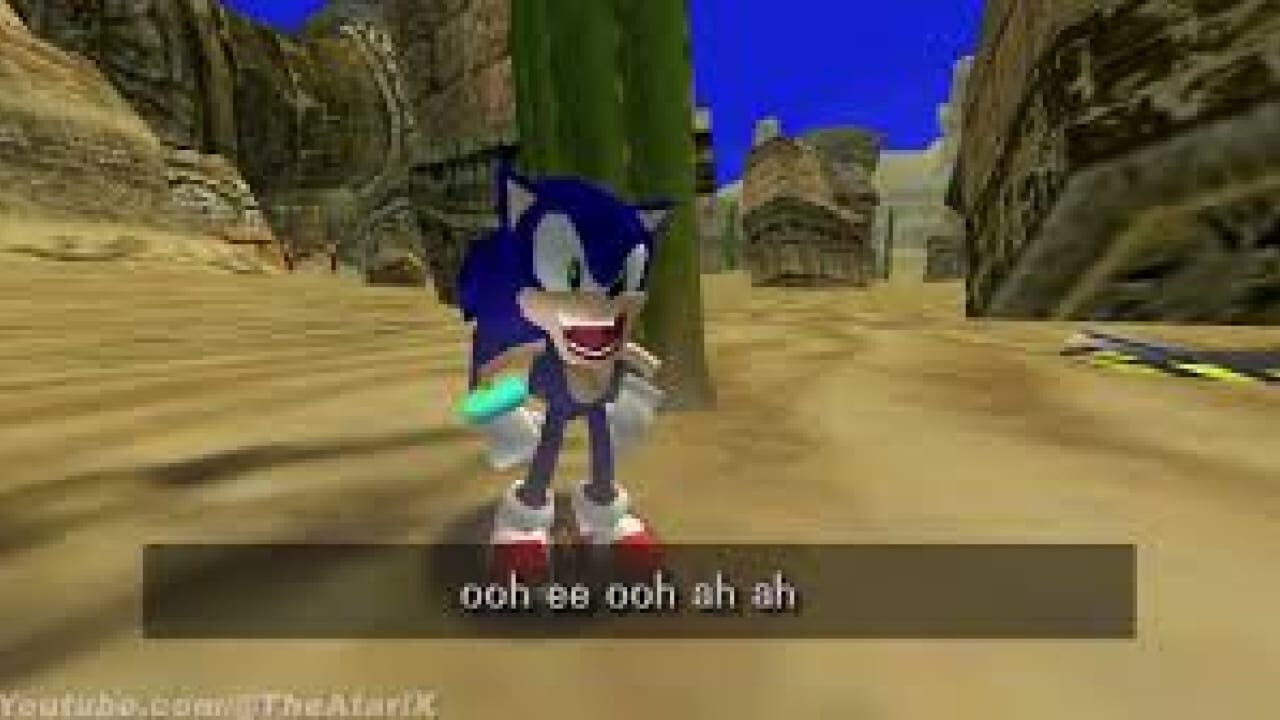 Sonic The Ooh ee ooh ah ah